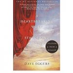 A Heartbreaking Work of Staggering Genius by Dave Eggers