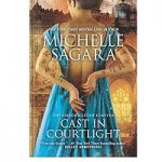 Cast in Courtlight by Michelle Sagara