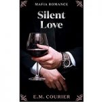 Silent Love by E.M. Courier