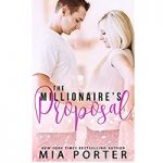 The Millionaire's Proposal by Mia Porter