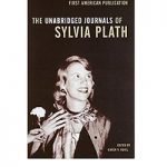 The Unabridged Journals of by Sylvia Plath