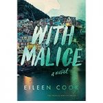 With malice by Eileen Cook