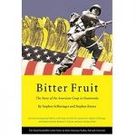 Bitter Fruit by Stephen Schlesinger