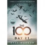 Day 21 by Kass Morgan