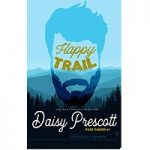 Happy Trail by Daisy Prescot