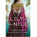 Lily of the Nile by Stephanie Dray