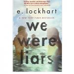 We Were Liars by E. Lockhar