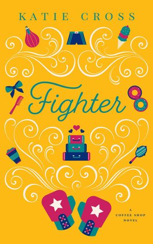 Fighter by Katie Cross 
