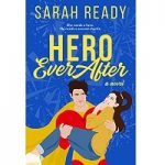 Hero Ever After by Sarah Ready