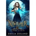 Newcomer by Emilia Zeeland