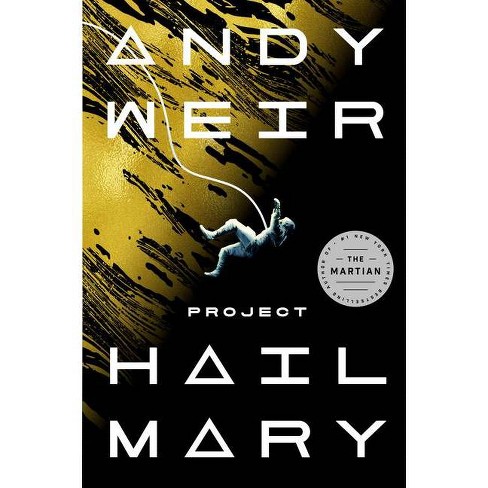 PROJECT HAIL MARY by Andy Weir 