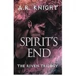 Spirits End by A. R. Knight