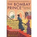 The bombay prince by sujata massey