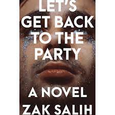 let's get back to the party by zak salih 