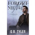 Forget Me Not by Q.B. Tyler