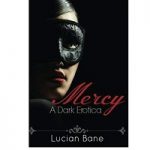 Mercy by Lucian Bane
