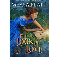 The Look of Love by Meara Platt