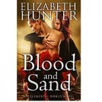 Blood and Sand by Elizabeth Hunter