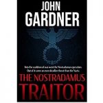 The Nostradamus Traitor by John Gardner