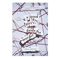 A Good Girl Guide to Murder PDF