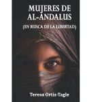 MUJERES DE AL-ANDALUS by Teresa Ortiz-Tagle