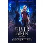The Silver Siren by Chanda Hahn