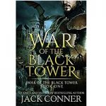 War of the Black Tower by Jack Conner