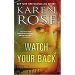 Watch Your Back by Karen Rose