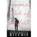 Some Kind of Perfect By Ritchie
