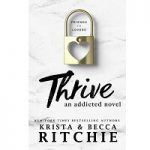 Thrive An Addicted Novel By Ritchie