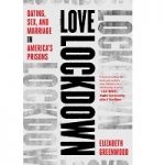 Love Lockdown by Elizabeth Greenwood