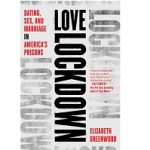 Love Lockdown by Elizabeth Greenwood