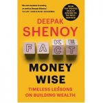 Money Wise by Deepak Shenoy