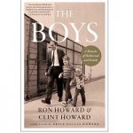The Boys by Ron Howard, Clint Howard