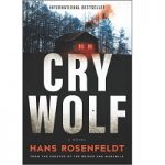 Cry Wolf by Hans Rosenfeldt