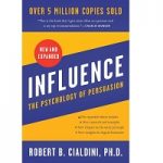Influence New and Expanded by Robert B. Cialdini