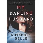 My Darling Husband By Kimberly Belle