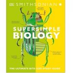 Super Simple Biology by DK Children