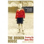 The Broken House by Horst Kruger