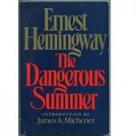 The Dangerous Summer by Ernest Hemingway