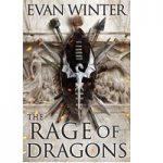 The Rage of Dragons by Evan Winter