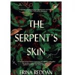 The Serpent s Skin by Erina Reddan