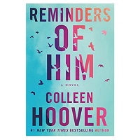 Reminders of Him by Colleen Hoover ePub PDF Novel