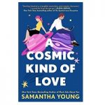 A Cosmic Kind of Love by Samantha Young ePub Novel PDF Audio Book
