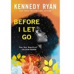 Before I Let Go by Kennedy Ryan ePub