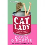 Cat Lady by Dawn O'Porter ePub