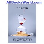 Charm Tracy Wolff ePub Novel PDF Download