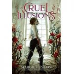 Cruel Illusions by Margie Fuston ePub