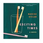 Exciting Times by Naoise Dolan ePub
