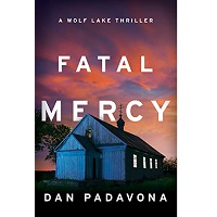 Fatal Mercy A Chilling Psychol by Dan Padavona ePub